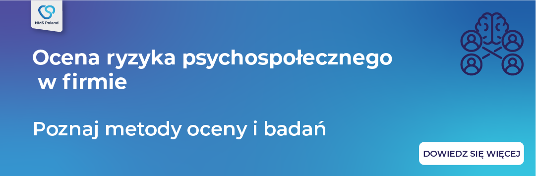NMS Poland ryzyko psychospołeczne w firmie jak mierzyć